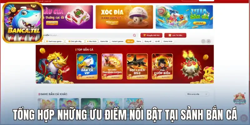 Tổng hợp những ưu điểm nổi bật tại sảnh bắn cá red88